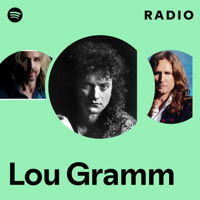 Lou Gramm | Spotify