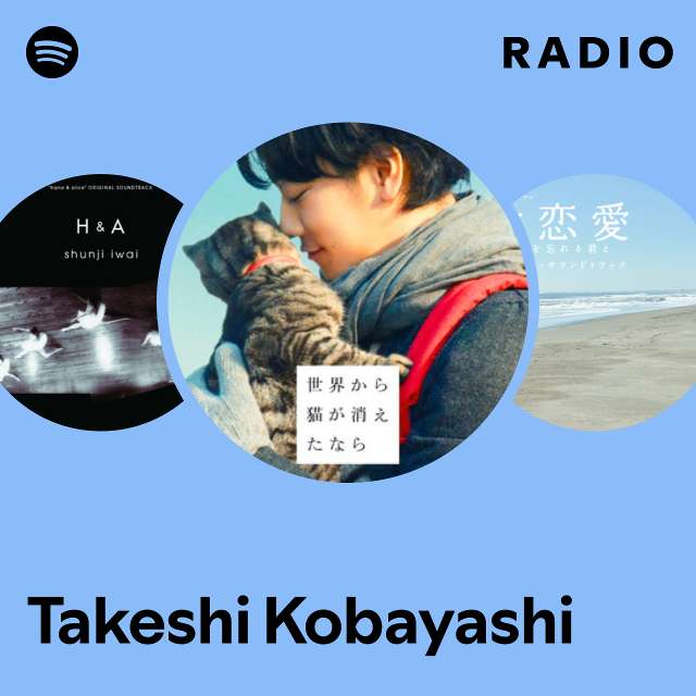 Takeshi Kobayashi | Spotify