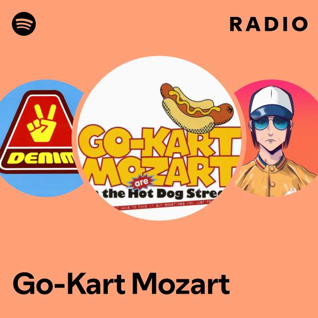 Go-Kart Mozart | Spotify
