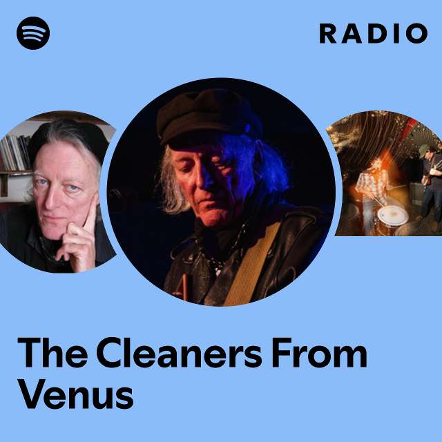 The Cleaners From Venus Radio