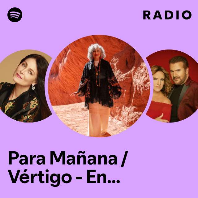 Para Mañana / Vértigo - En Vivo Desde El Auditorio Nacional Radio
