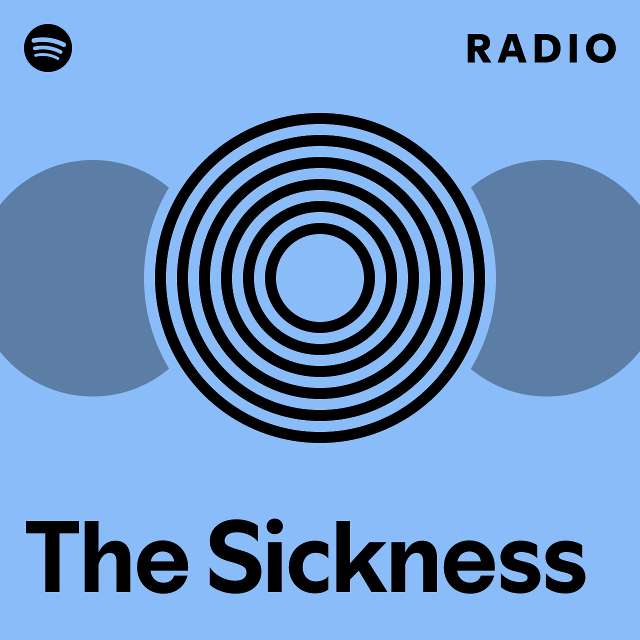 the-sickness-radio-playlist-by-spotify-spotify