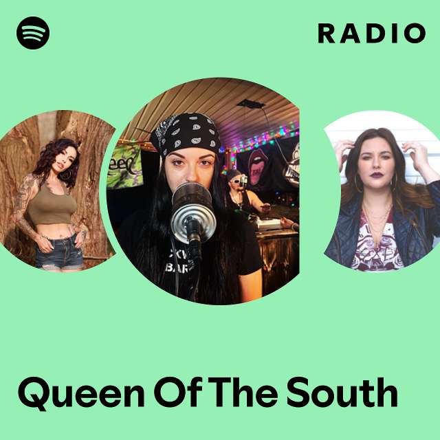 Queen Of The South Radio