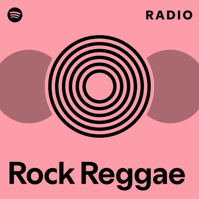 Rock Reggae Radio - playlist by Spotify | Spotify