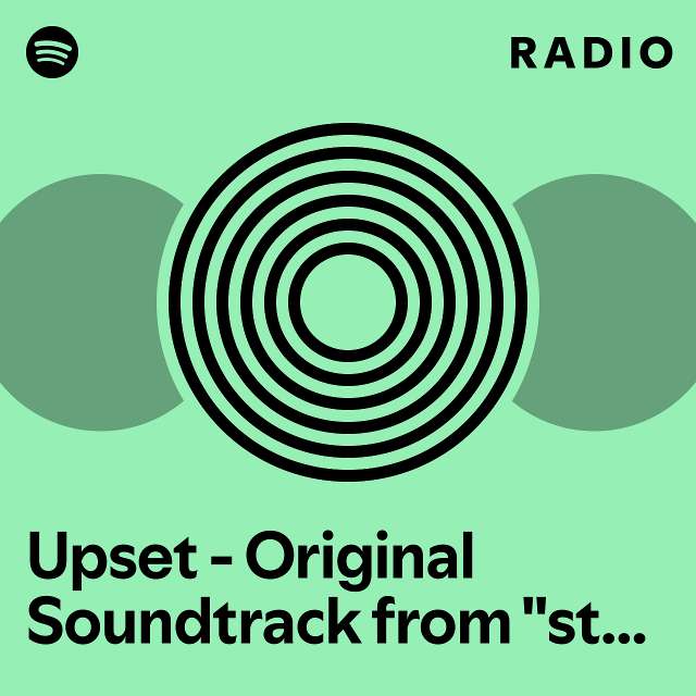 Upset - Original Soundtrack from 