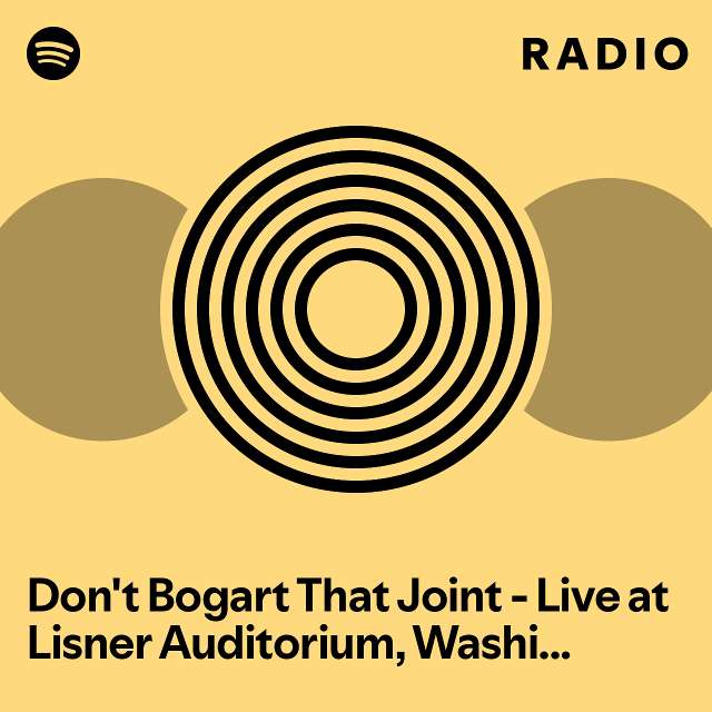 Don t bogart that joint live at lisner auditorium washington dc 8