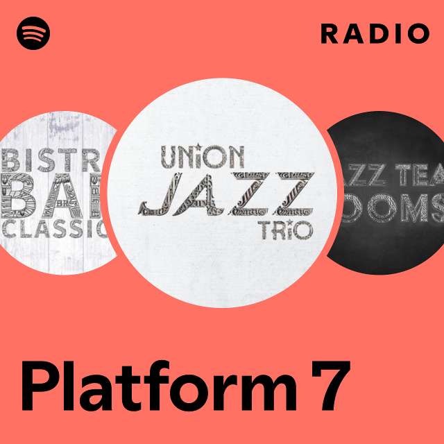 Platform 7 Radio