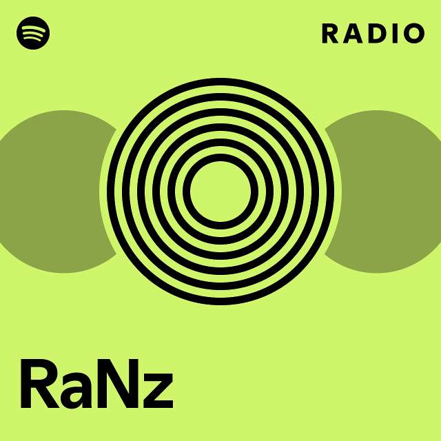 RaNz Radio - playlist by Spotify | Spotify