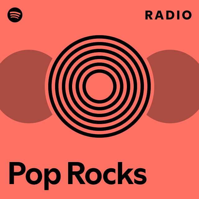 Pop Rocks Radio - playlist by Spotify | Spotify