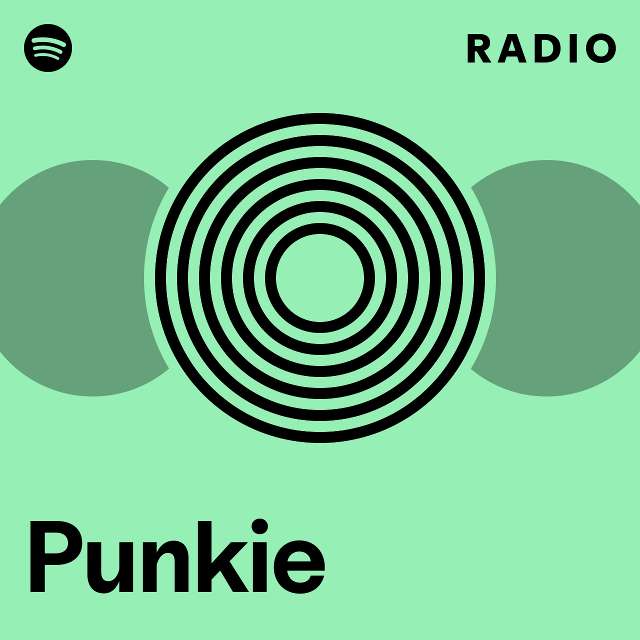 Punkie Radio playlist by Spotify Spotify