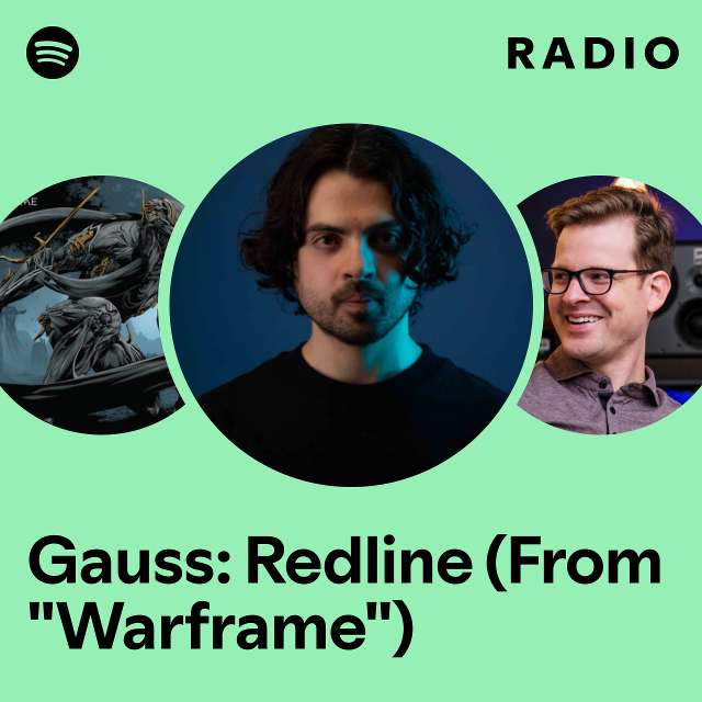 Gauss: Redline (From "Warframe") Radio