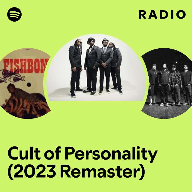 Cult of Personality (2023 Remaster) Radio