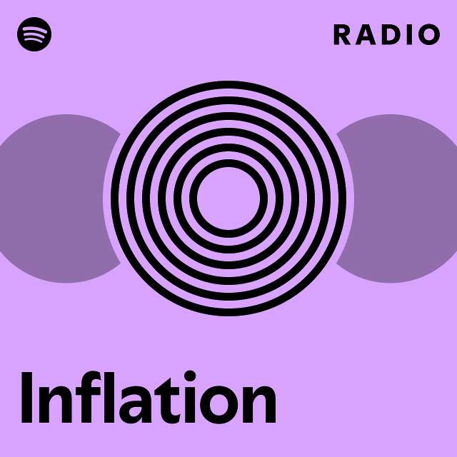 Inflation Radio - playlist by Spotify | Spotify