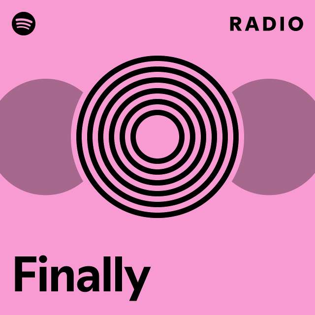Finally Radio - playlist by Spotify | Spotify