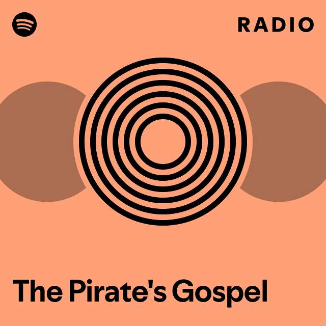 The Pirate's Gospel Radio - playlist by Spotify | Spotify