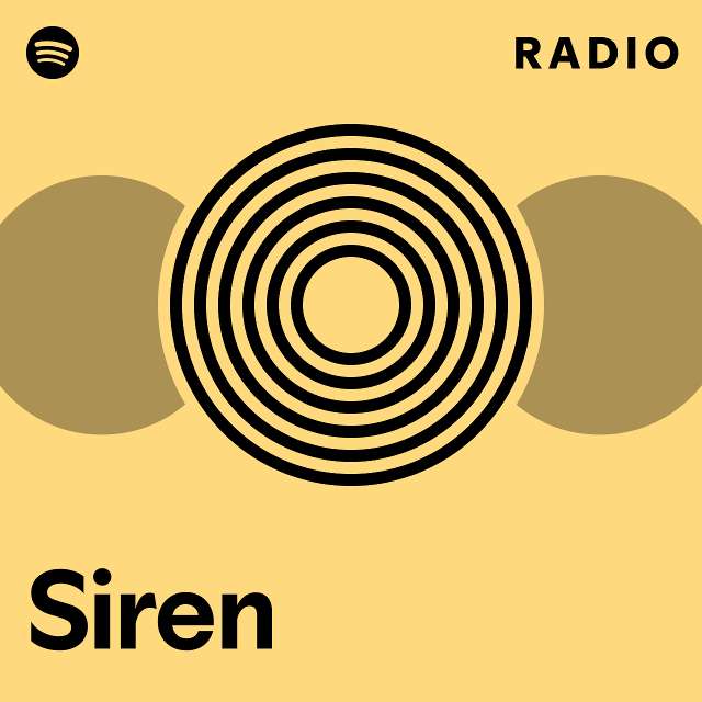 Siren Radio - playlist by Spotify | Spotify