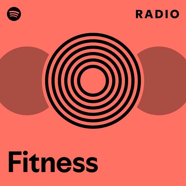 Fitness Radio Playlist By Spotify Spotify