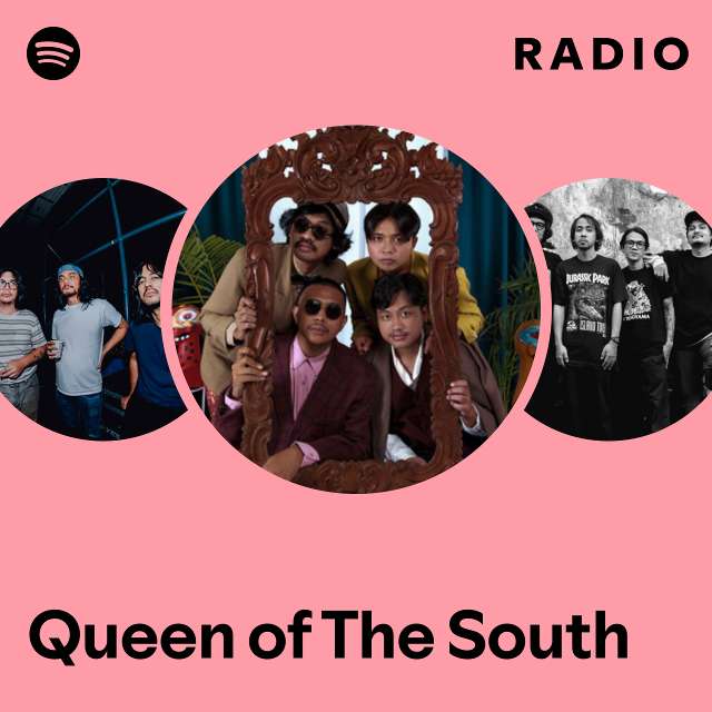 Queen of The South Radio