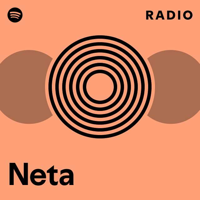 Neta Radio - playlist by Spotify | Spotify