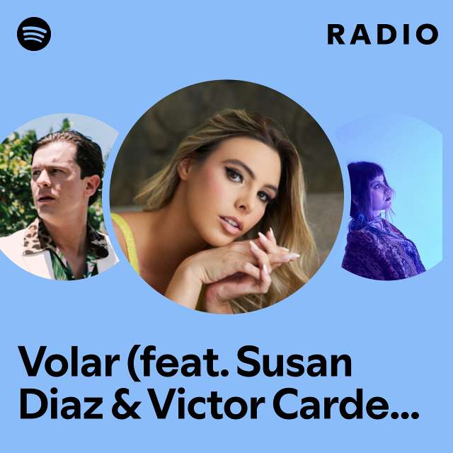 Volar (feat. Susan Diaz & Victor Cardenas) - Valentino Khan Remix Radio