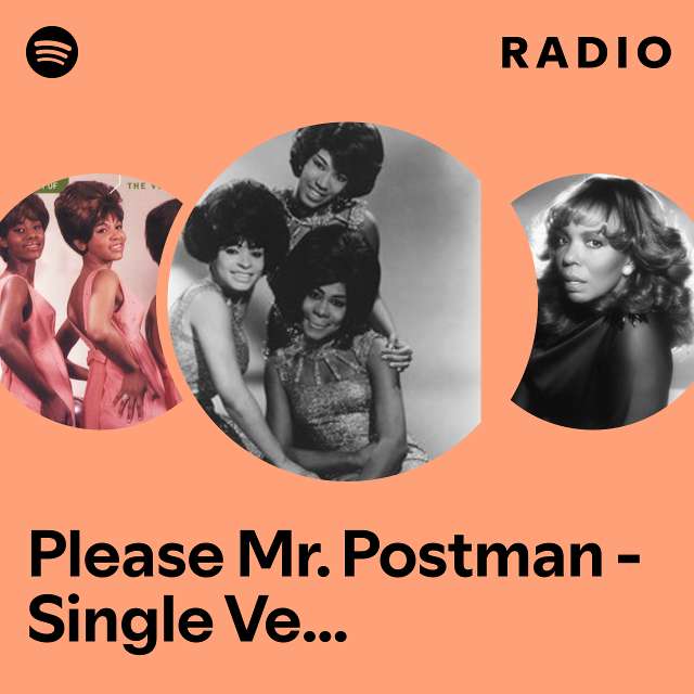 Please Mr. Postman - Single Version / Mono Radio