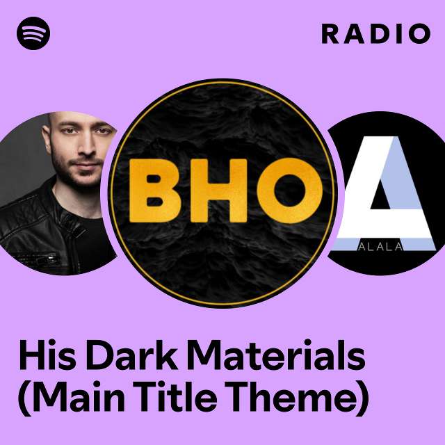 His Dark Materials (Main Title Theme) Radio