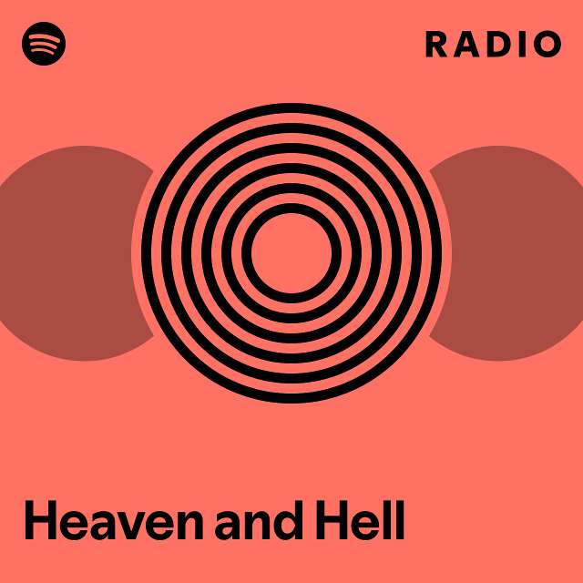 Heaven and Hell Radio - playlist by Spotify | Spotify