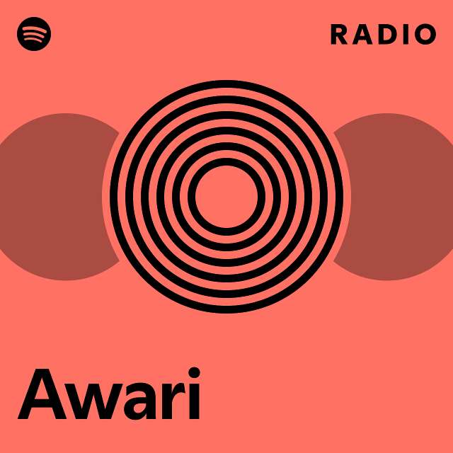 Awari Radio - playlist by Spotify | Spotify