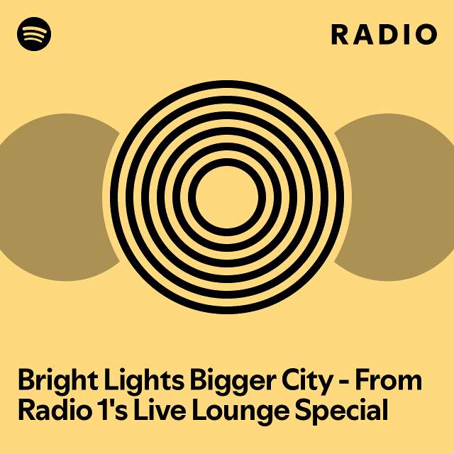 bright-lights-bigger-city-from-radio-1-s-live-lounge-special-radio