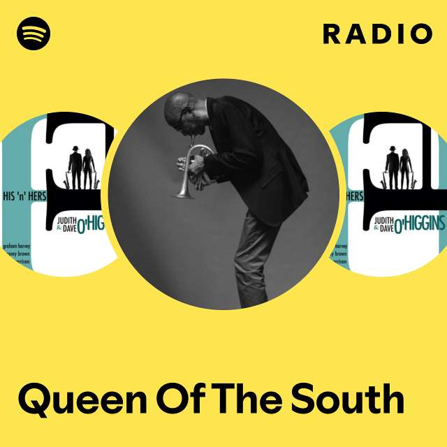 Queen Of The South Radio